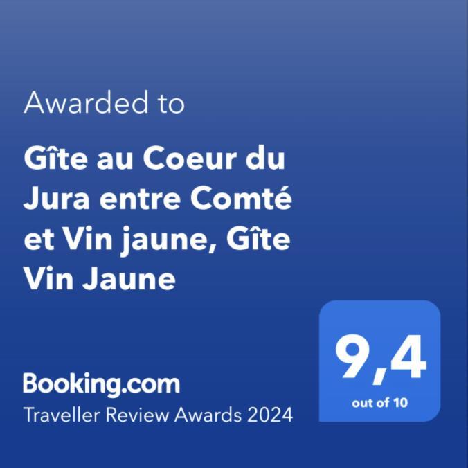 Gite Au Coeur Du Jura Entre Comte Et Vin Jaune, Gite Vin Jaune Chamole Exterior photo